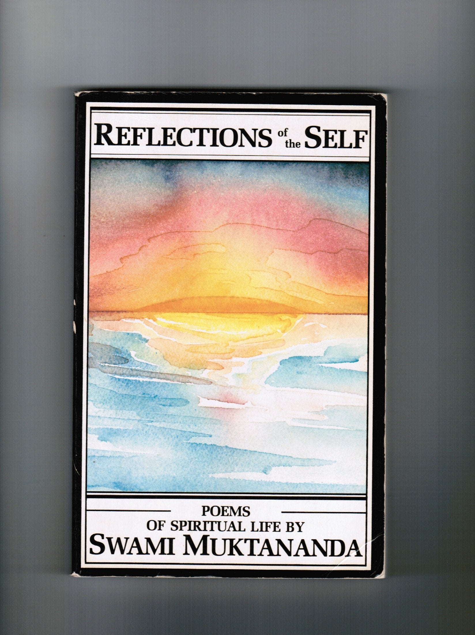 Reflections of the Self: Poems of Spiritual Life book