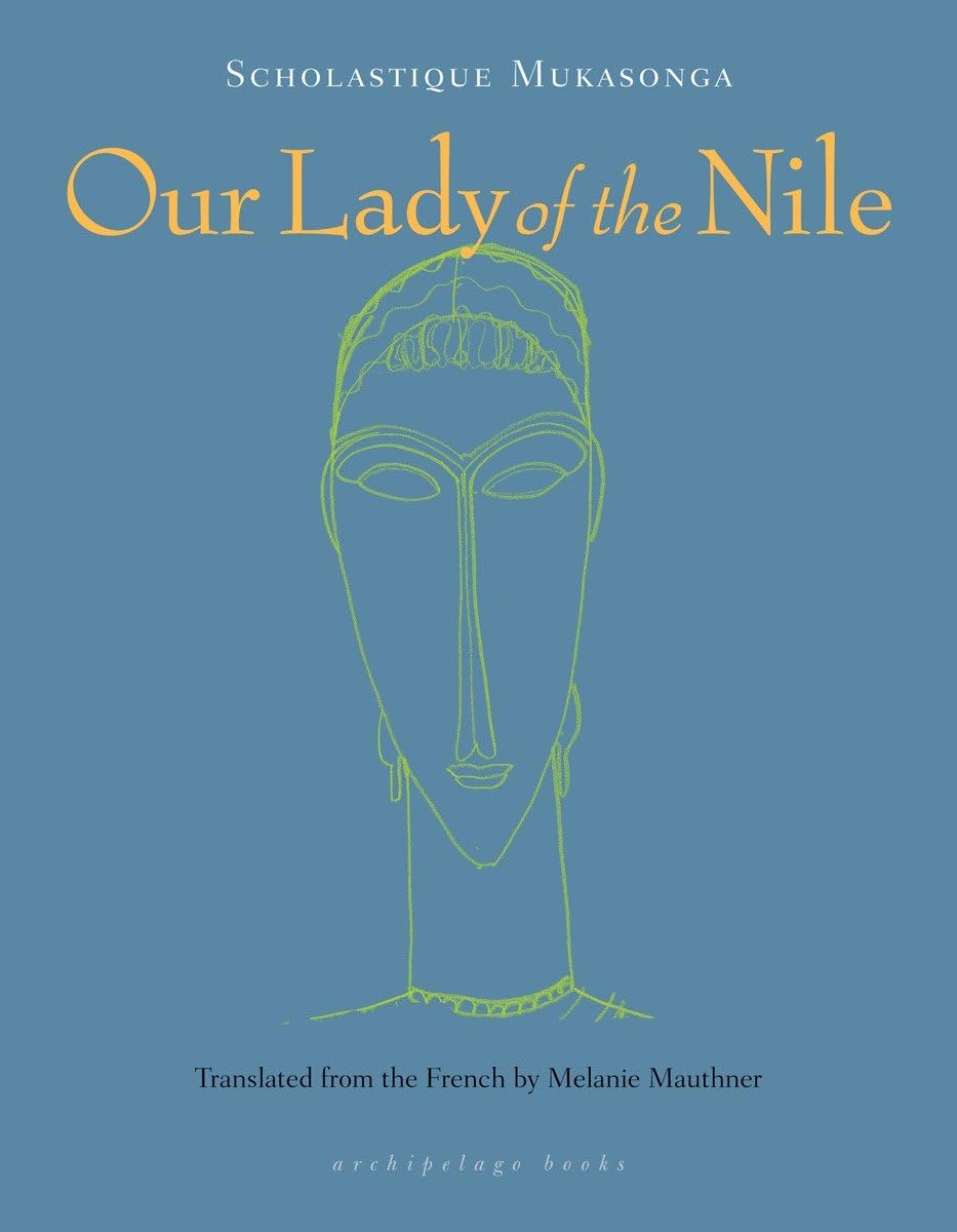 Our Lady of the Nile: A Novel book