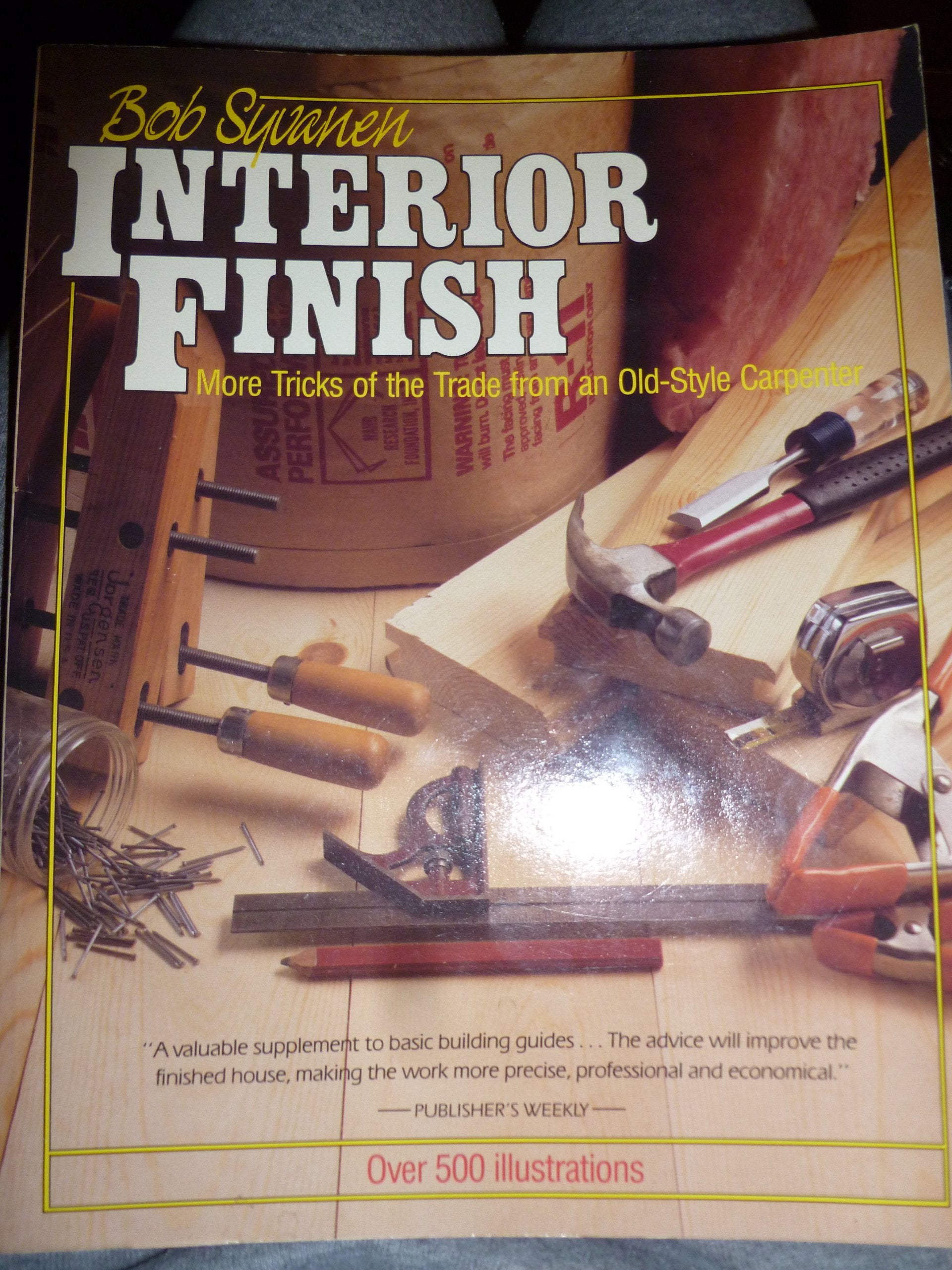 Interior Finish: More Tricks of the Trade Home & Household