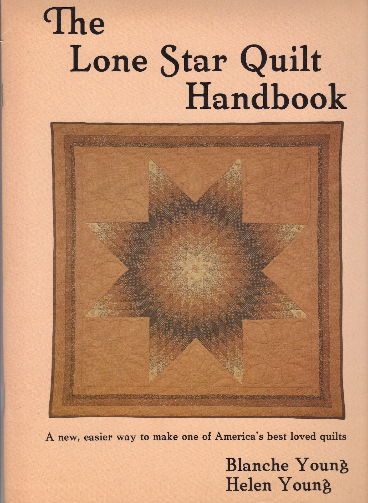The New Lone Star Quilt Handbook Film, Art & Culture