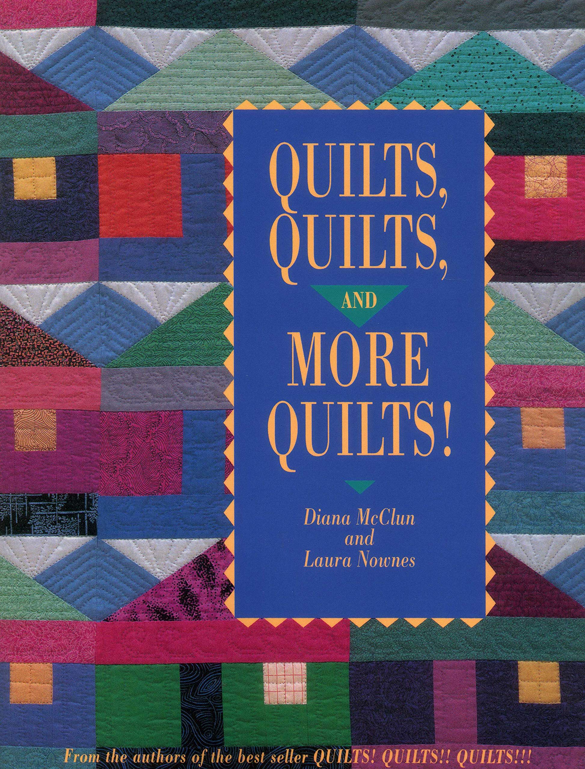 Quilts Quilts and More Quilts! Print on Demand Edition Hobbies & Crafts