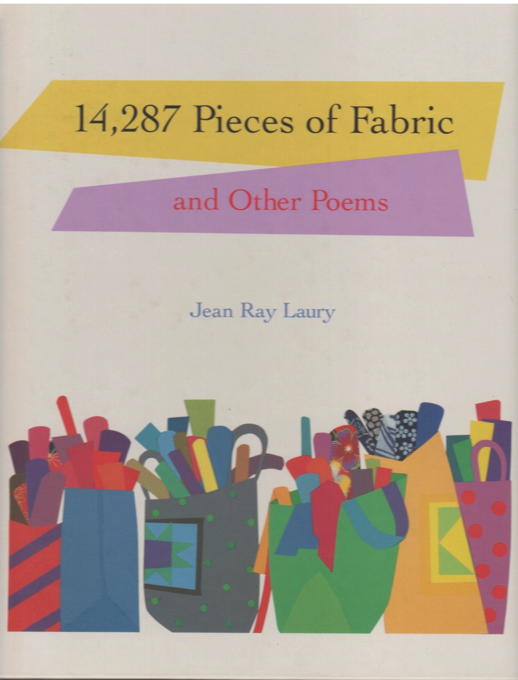 14,287 Pieces of Fabric and Other Poems book