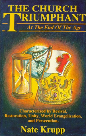 Church Triumphant at the End of the Age Poetry