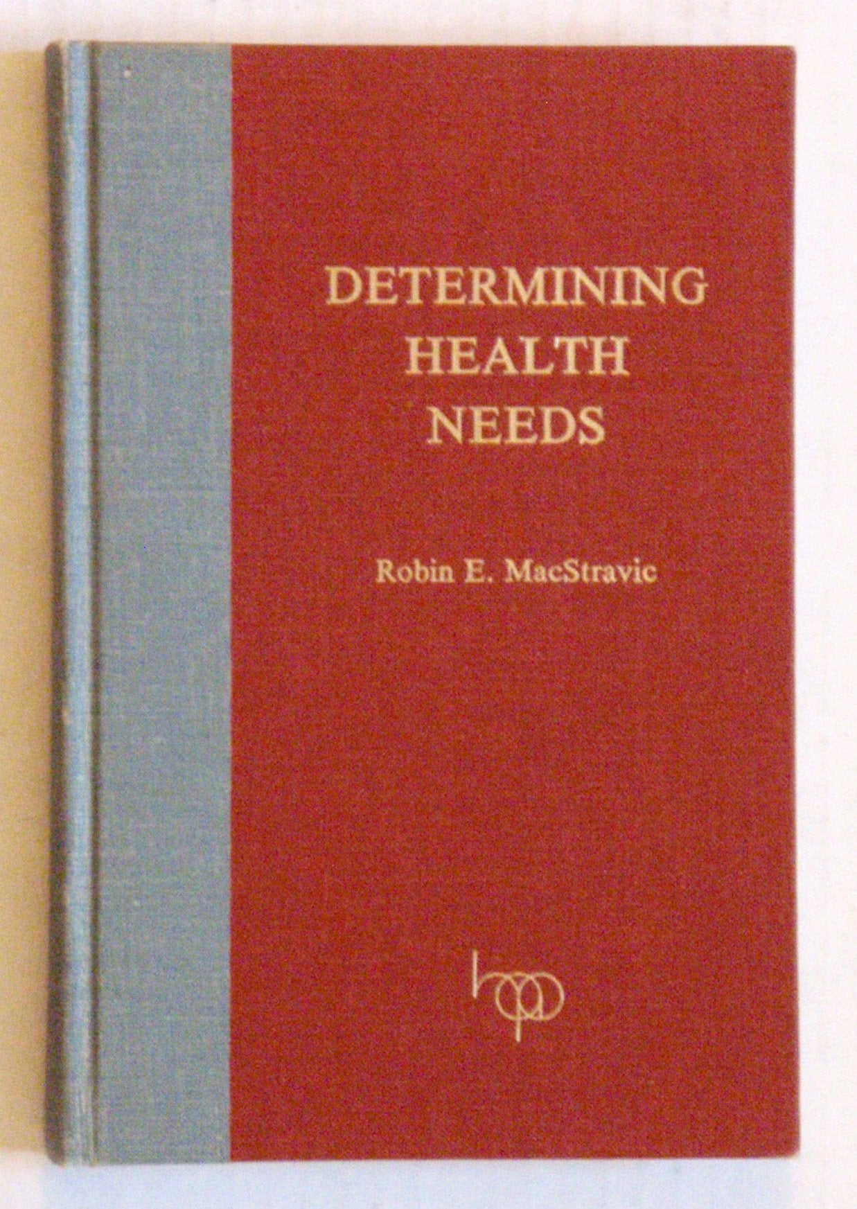 Determining Health Needs Books
