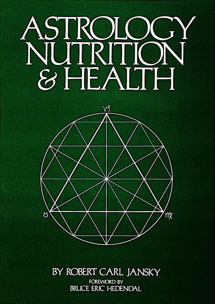 Astrology, Nutrition and Health Religion & Esotericism