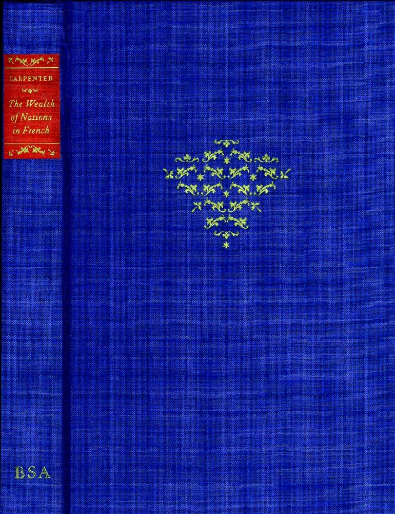 The Dissemination of the Wealth of Nations in French and in France: 1776-1843 book