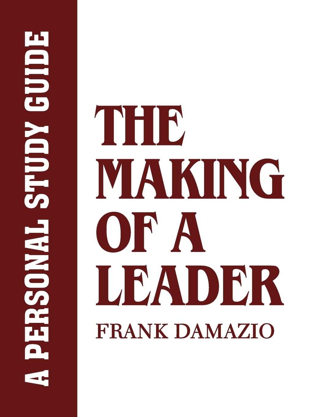Product Image: The Making of a Leader - A Personal Study Guide