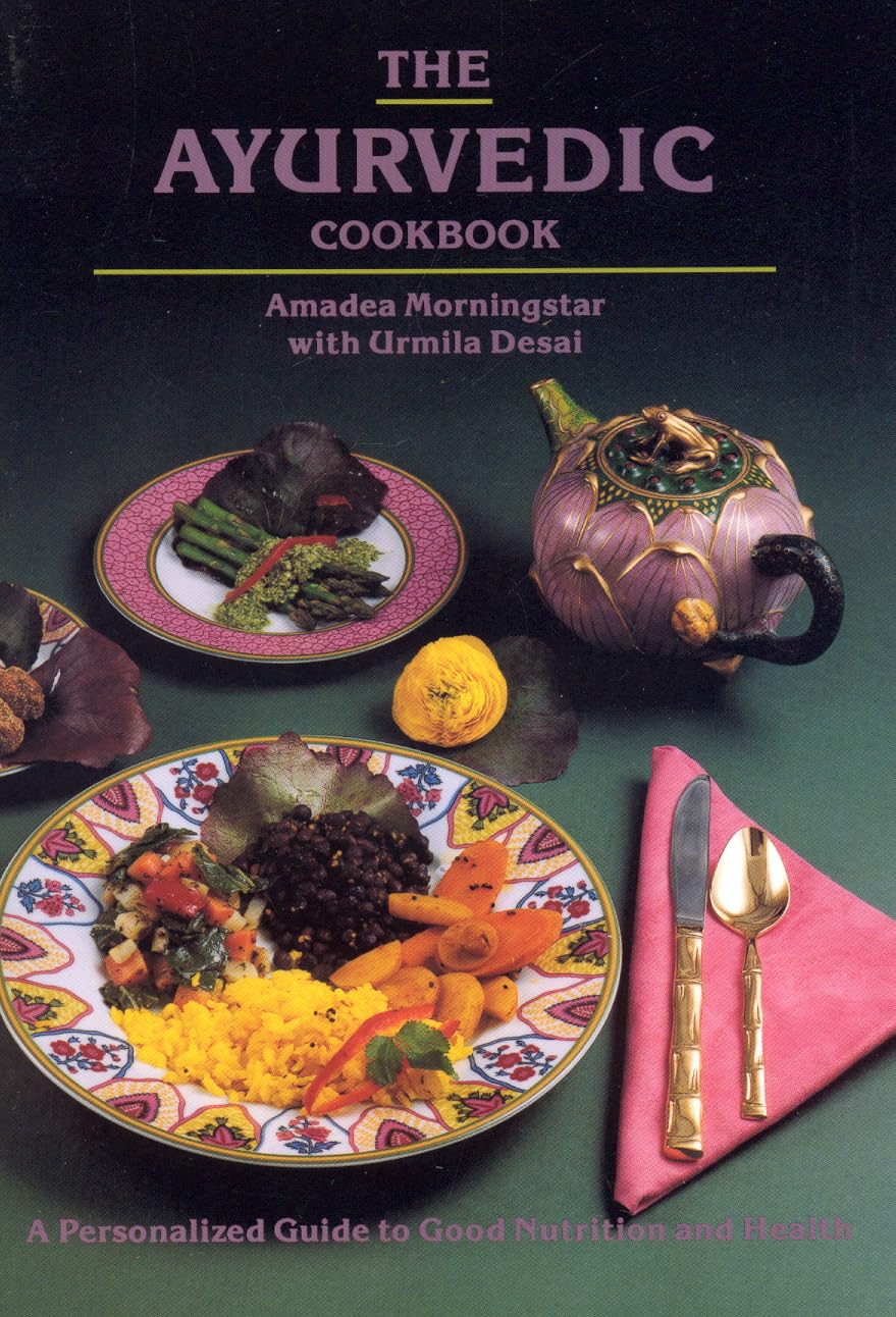 The Ayurvedic Cookbook: A Personalized Guide to Good Nutrition and Health Leisure, Home & Garden