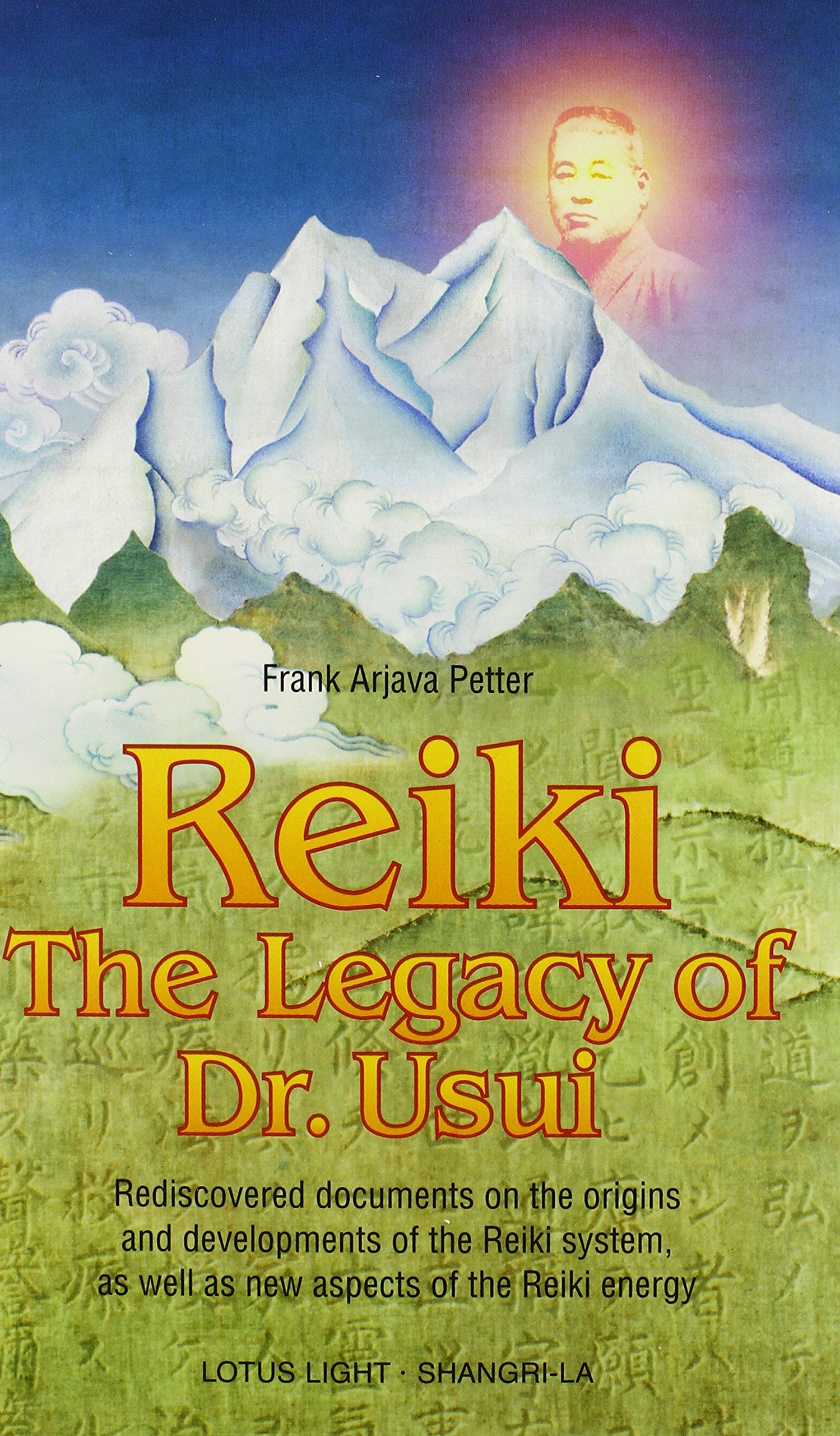 Reiki: The Legacy of Dr. Usui (Shangri-la Series) Medicine