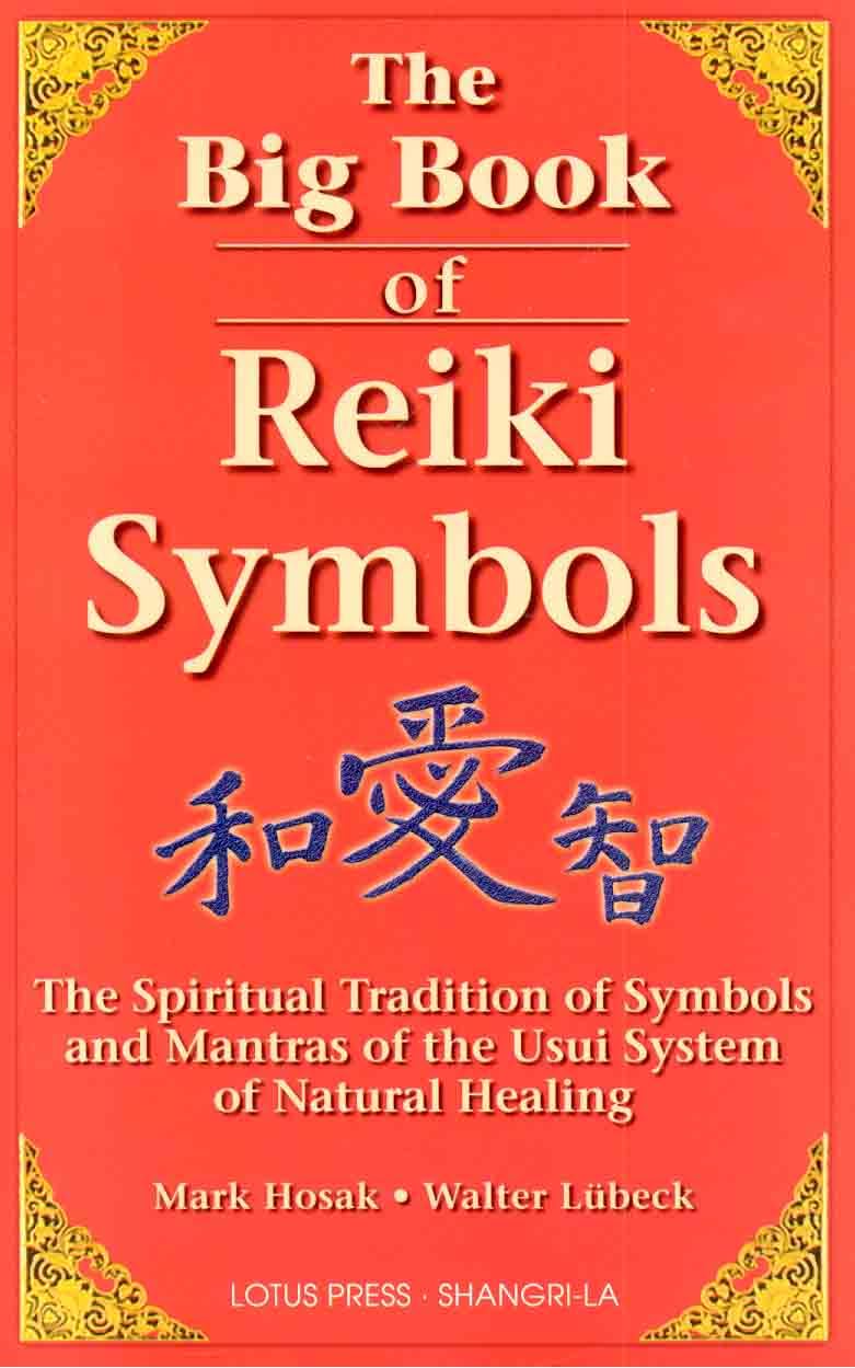 The Big Book of Reiki Symbols Health, Nutrition & Fitness