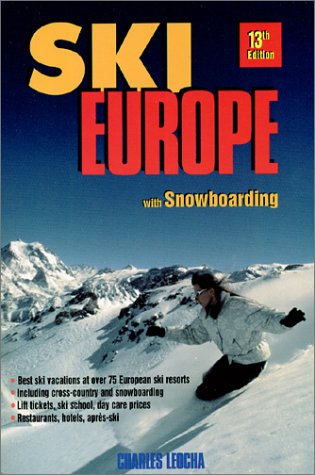 Ski Europe: With Snowboarding and Cross-country book
