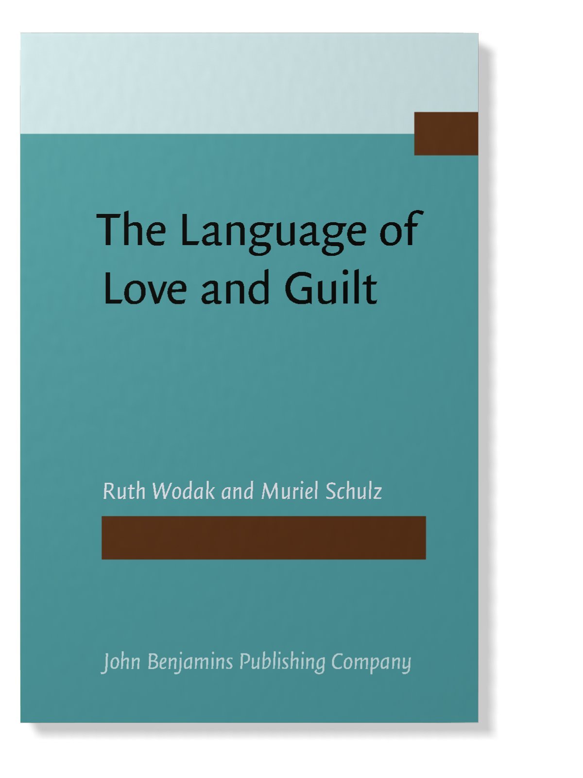 The Language of Love and Guilt: Mother-Daughter Relationships from a Cross-Cultural Perspective Social Sciences