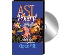 ASL Poetry: Selected Works of Clayton Valli Films