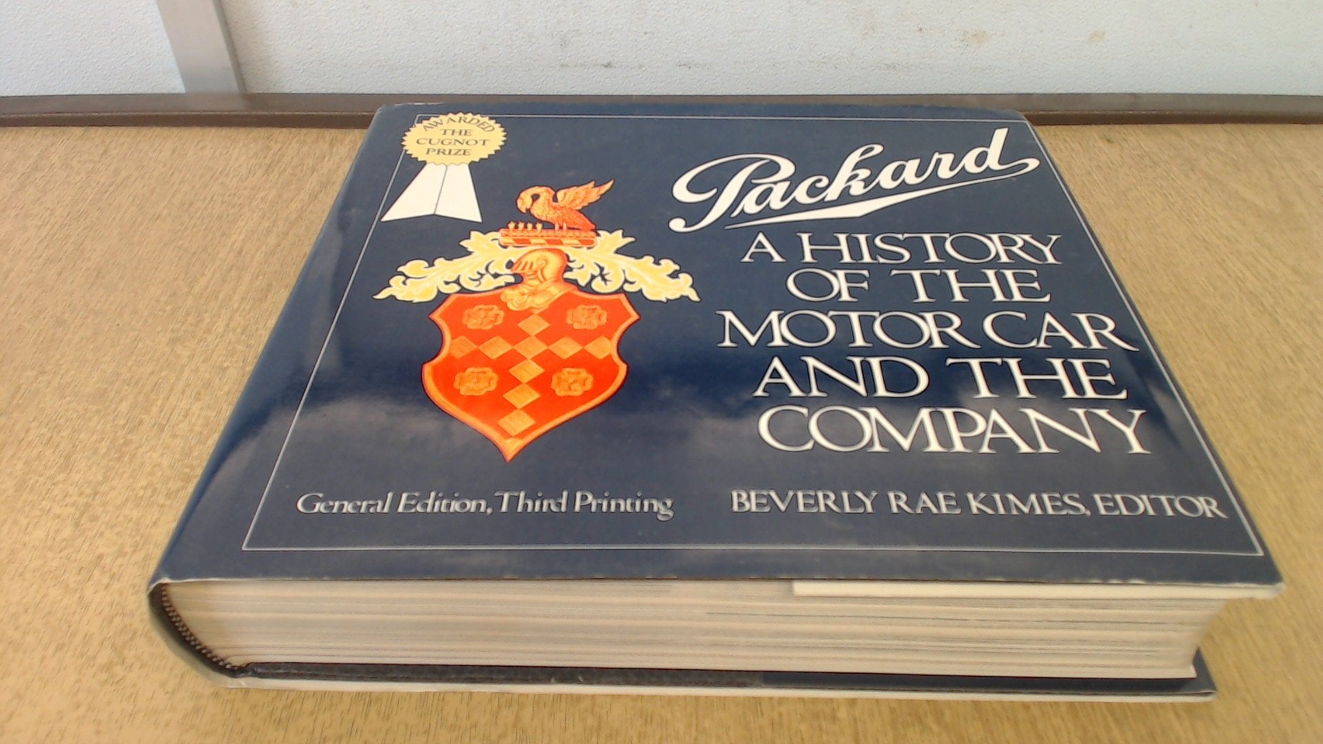 Packard: A History of the Motorcar and Company Business & Technology