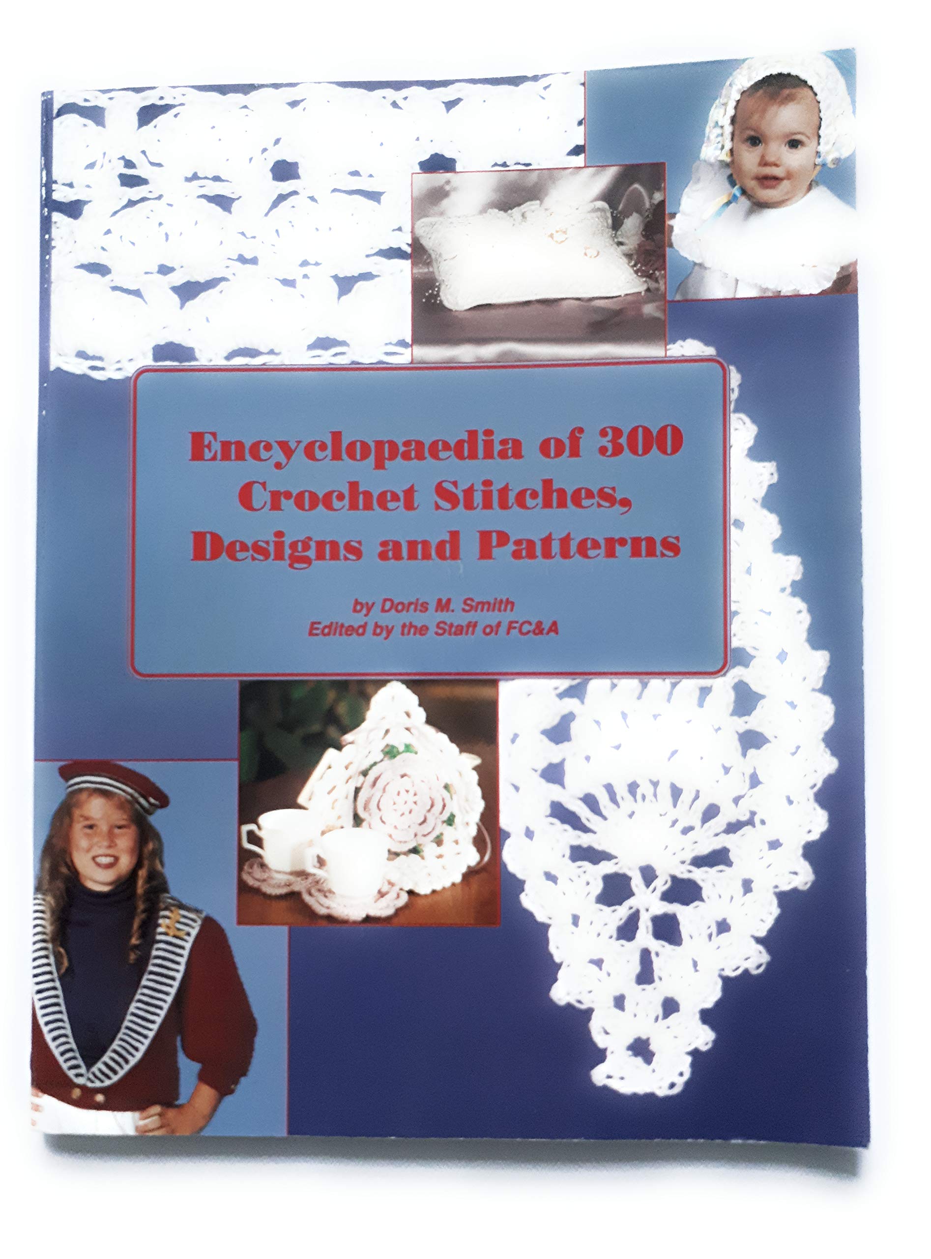 Encyclopaedia of 300 Crochet Stitches, Designs and Patterns Books