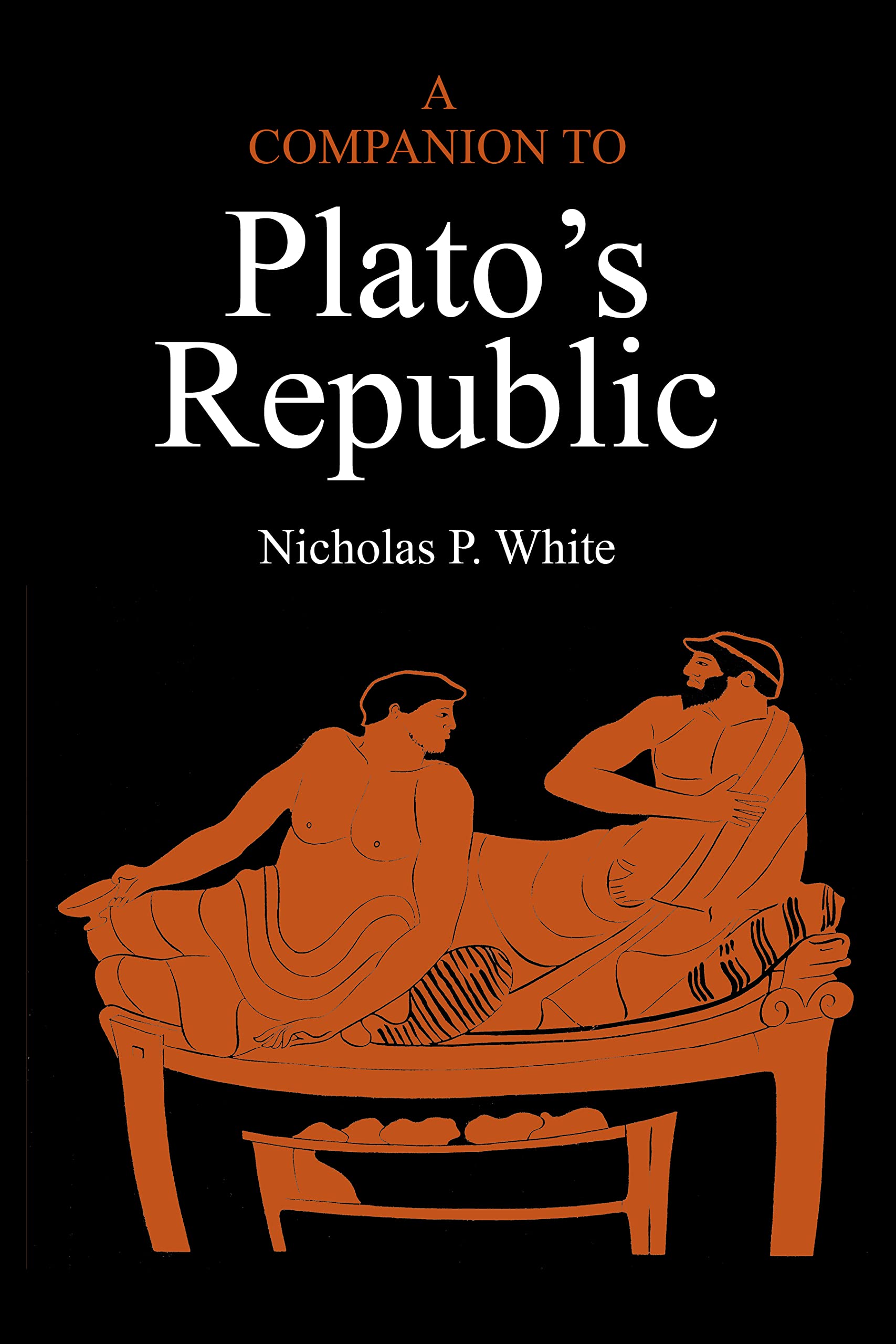 A Companion to Plato's 'Republic' Philosophy