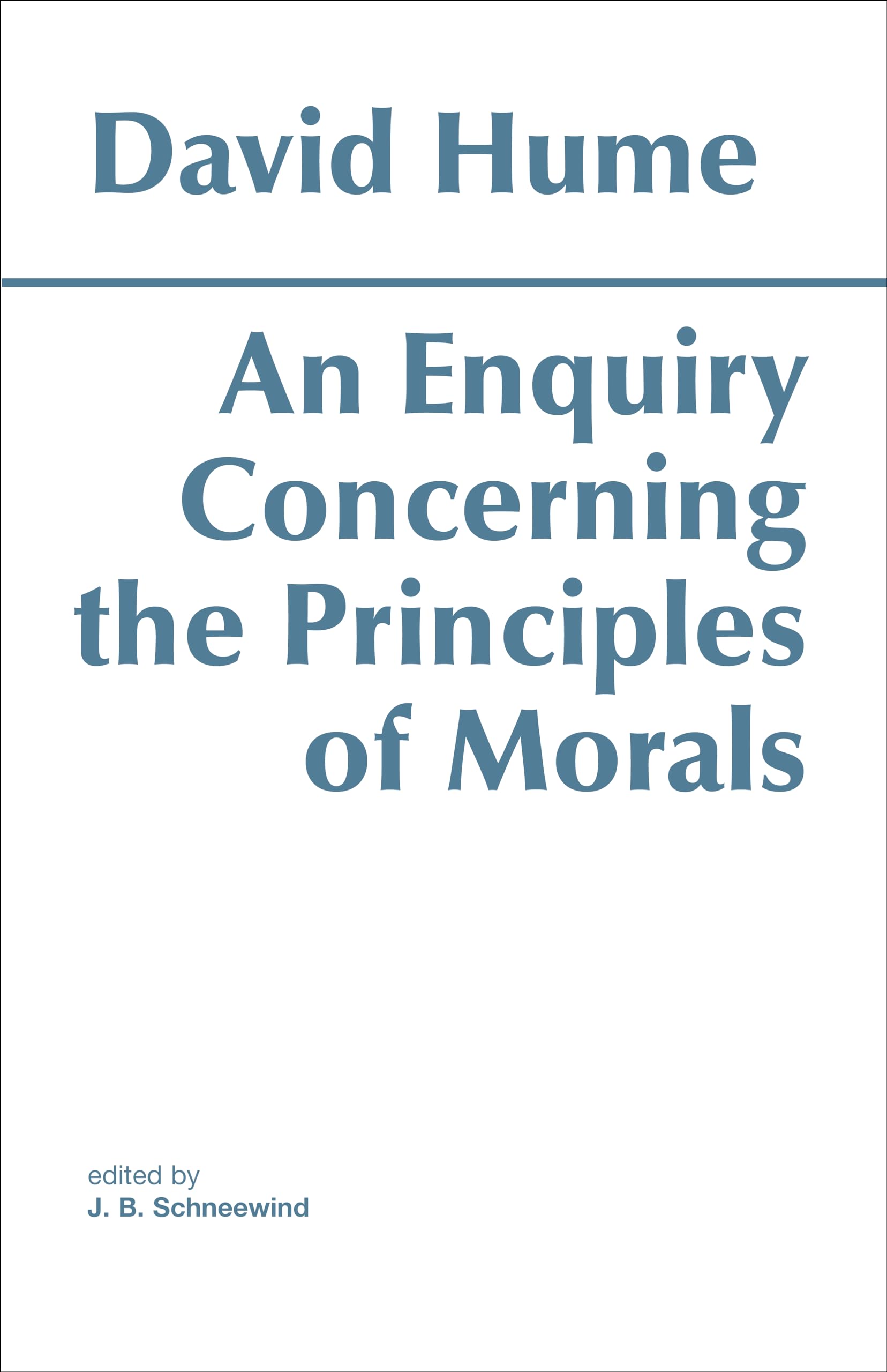 An Enquiry Concerning the Principles of Morals Philosophy