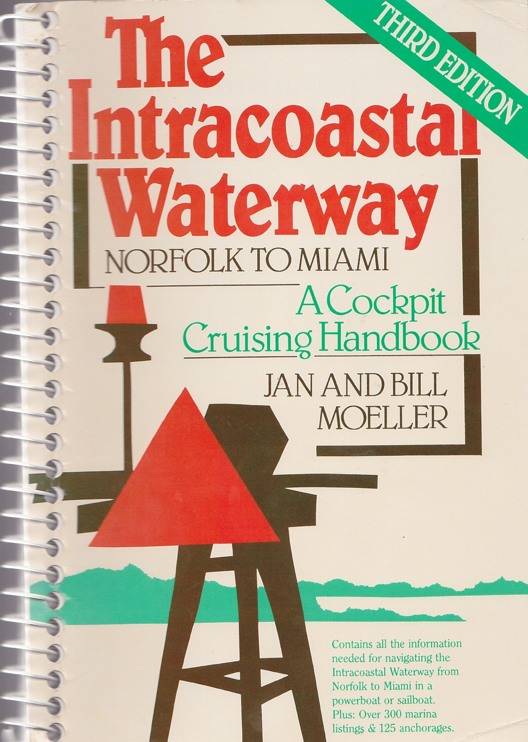 The Intracoastal Waterway - Norfolk to Miami: A Cockpit Cruising Handbook Leisure & Fun