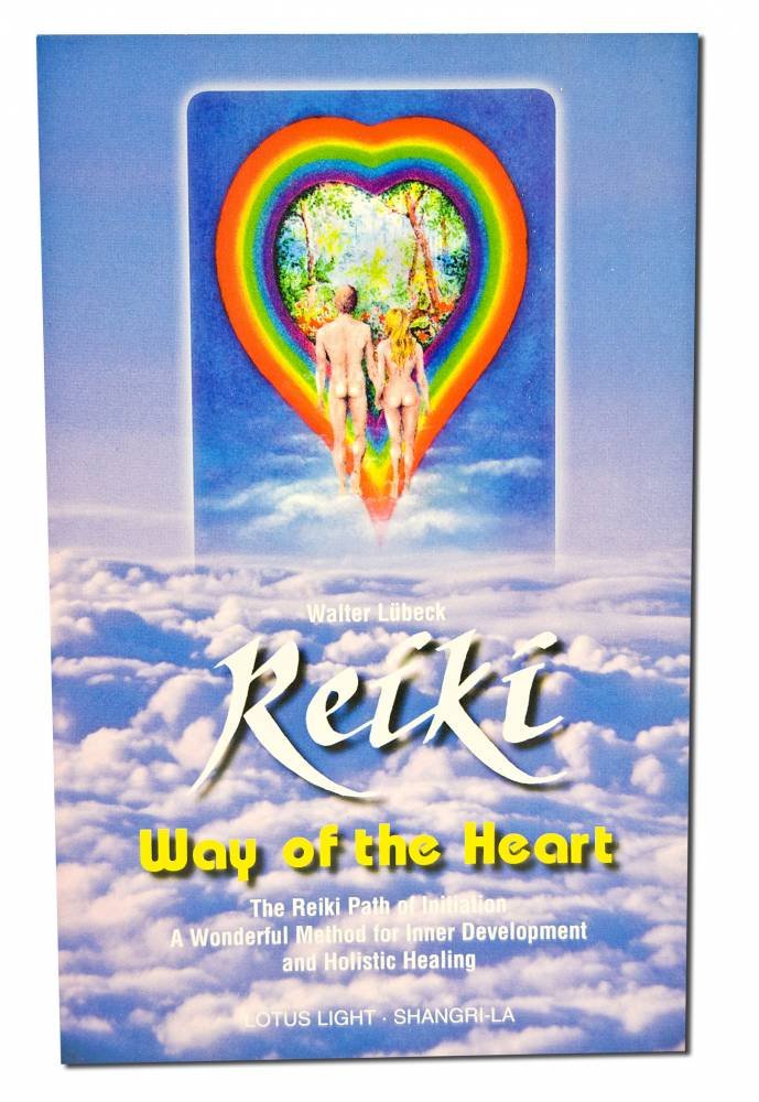 Reiki Way of the Heart: The Reiki Path of Initiation book
