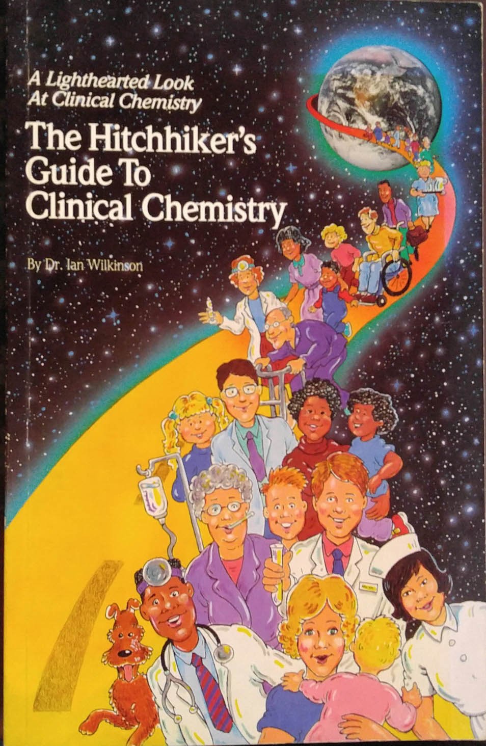 The Hitchhiker's Guide to Clinical Chemistry book