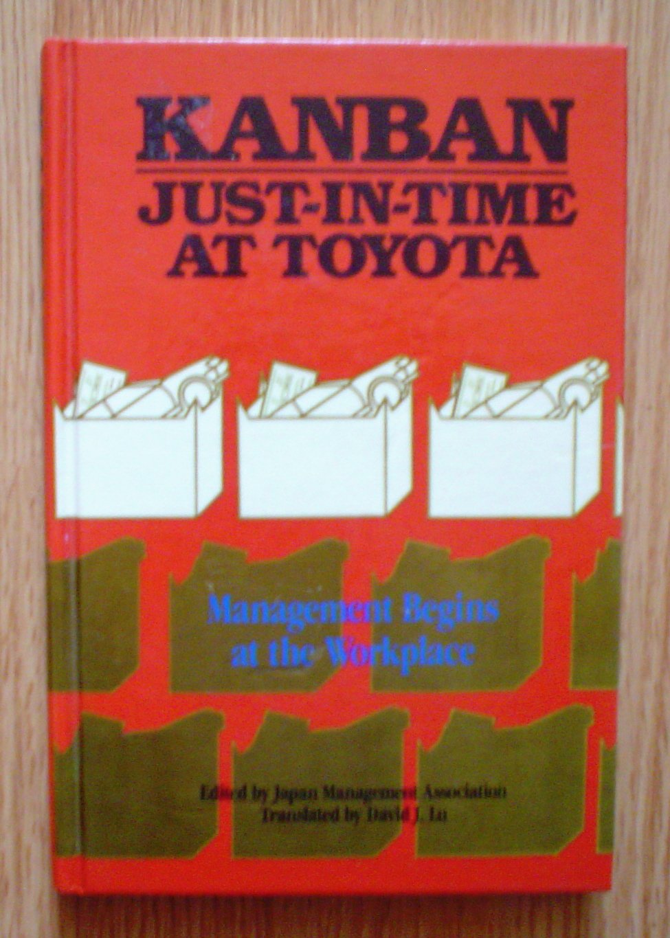 Kanban and Just-in-time at Toyota: Management Begins at the Workplace Business, Finance & Career