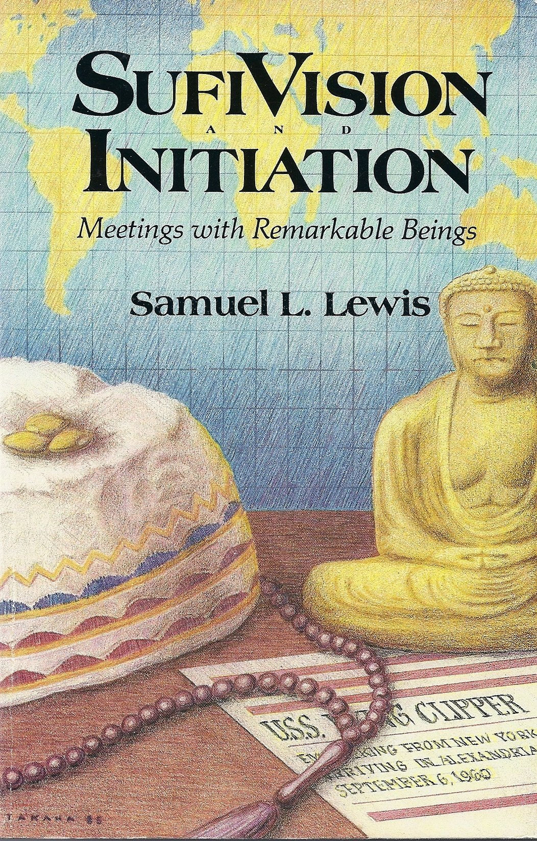 Sufi Vision and Initiation: Meetings With Remarkable Beings Religion & Esotericism
