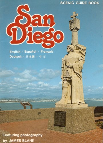 San Diego Scenic Guide Book: English, Espanol, Francais, Deutsch, Chinese, Japanese Books