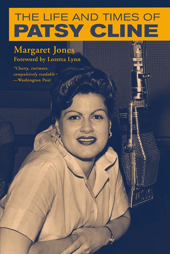 The Life and Times of Patsy Cline (Distributed for the Country Music Foundation Press) Books