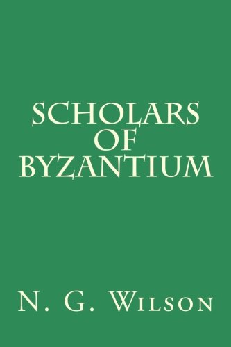 Scholars of Byzantium book