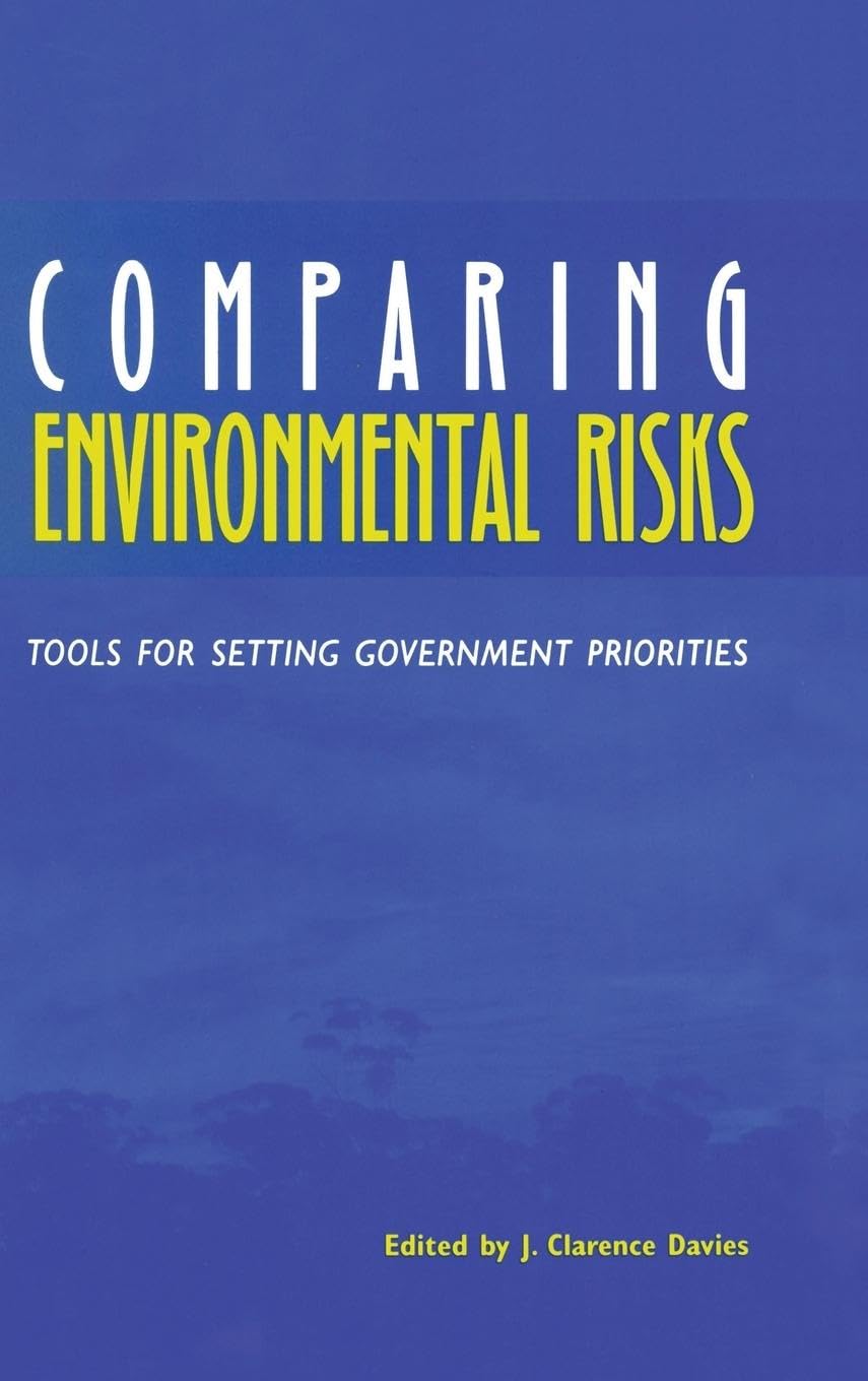 Comparing Environmental Risks Business & Technology