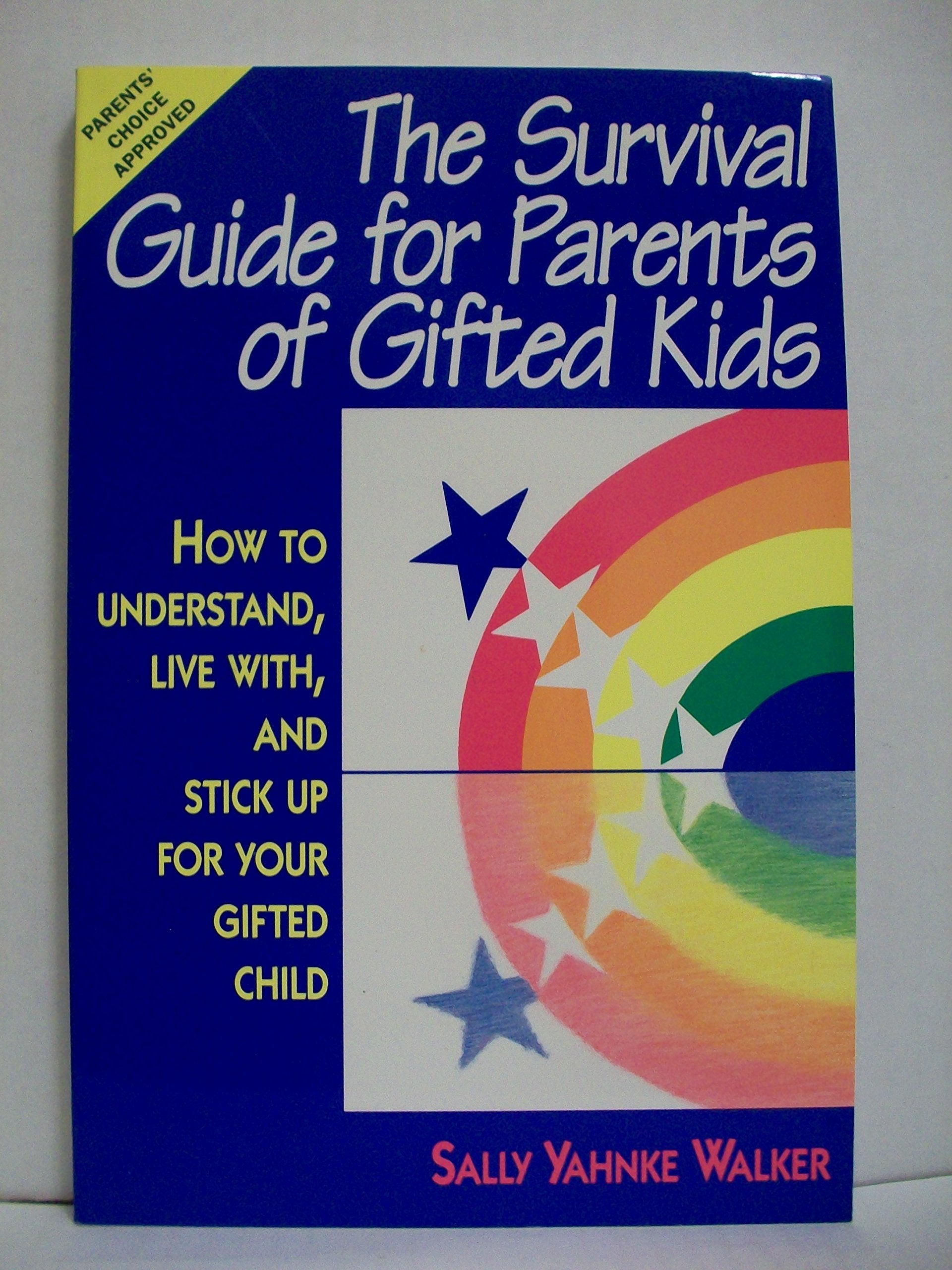 The Survival Guide for Parents of Gifted Children Education & Training