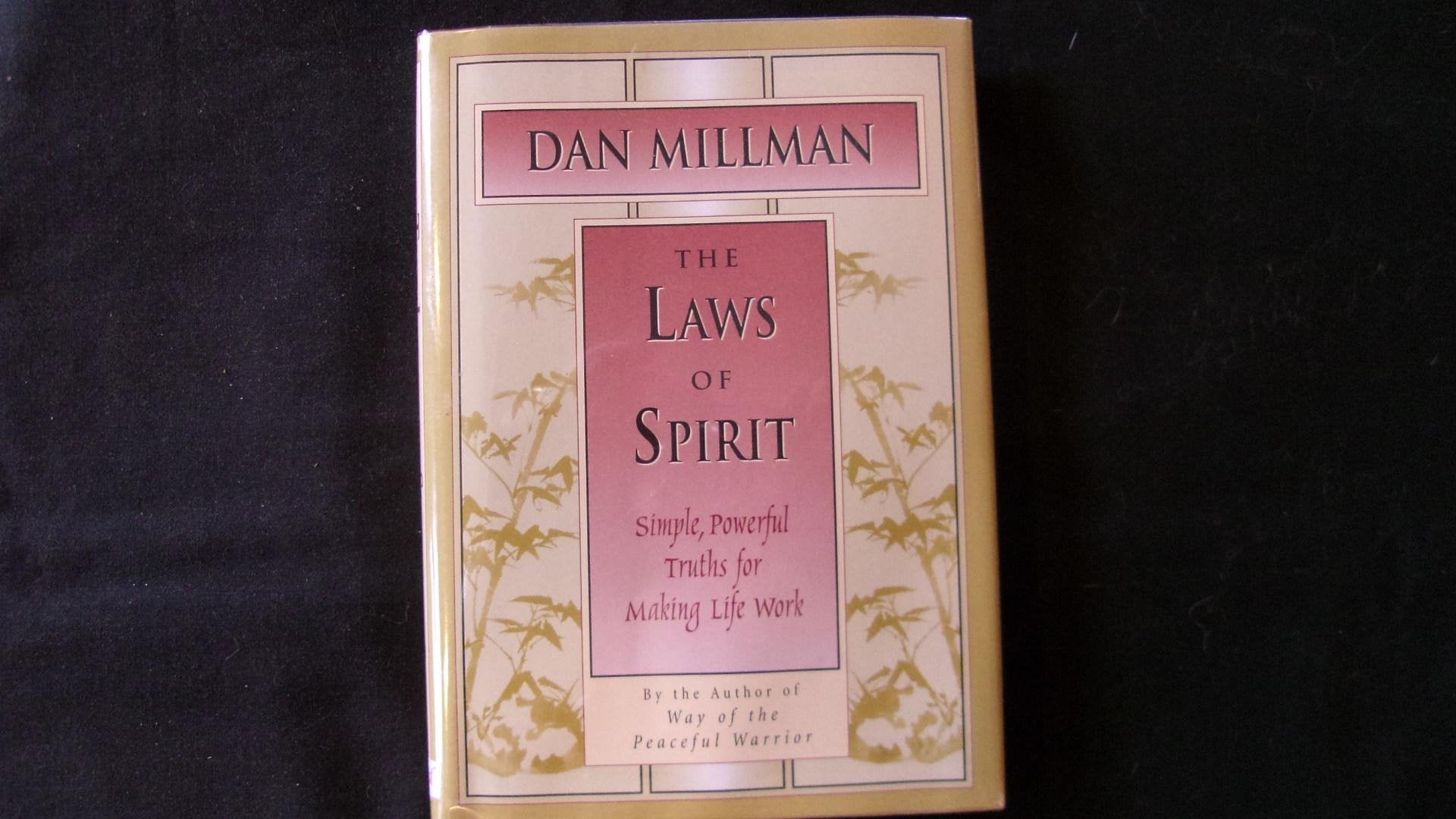 The Laws of Spirit: Simple, Powerful Truths for Making Life Work (Inner light series) Psychology