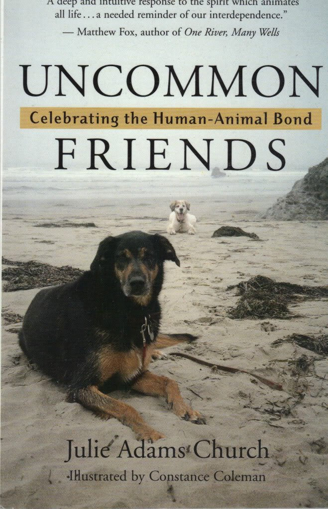 Uncommon Friends: Celebrating the Human-Animal Bond Pets