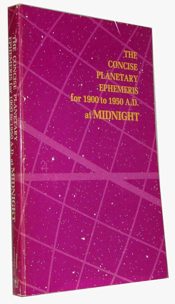 Ephemeris 1900-50 A.D. at Midnight: The Concise Planetary Books
