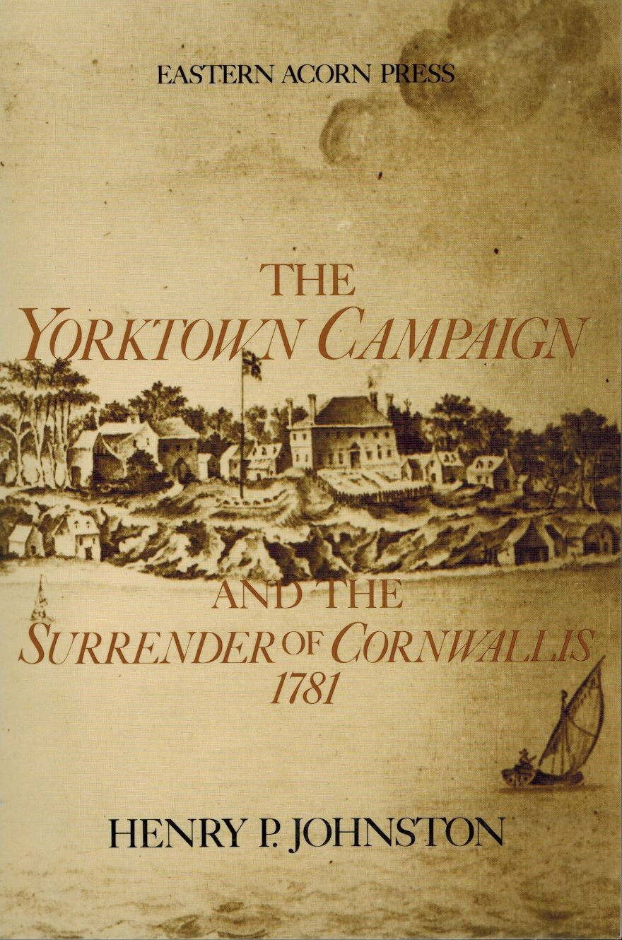 The Yorktown campaign and the surrender of Cornwallis Books