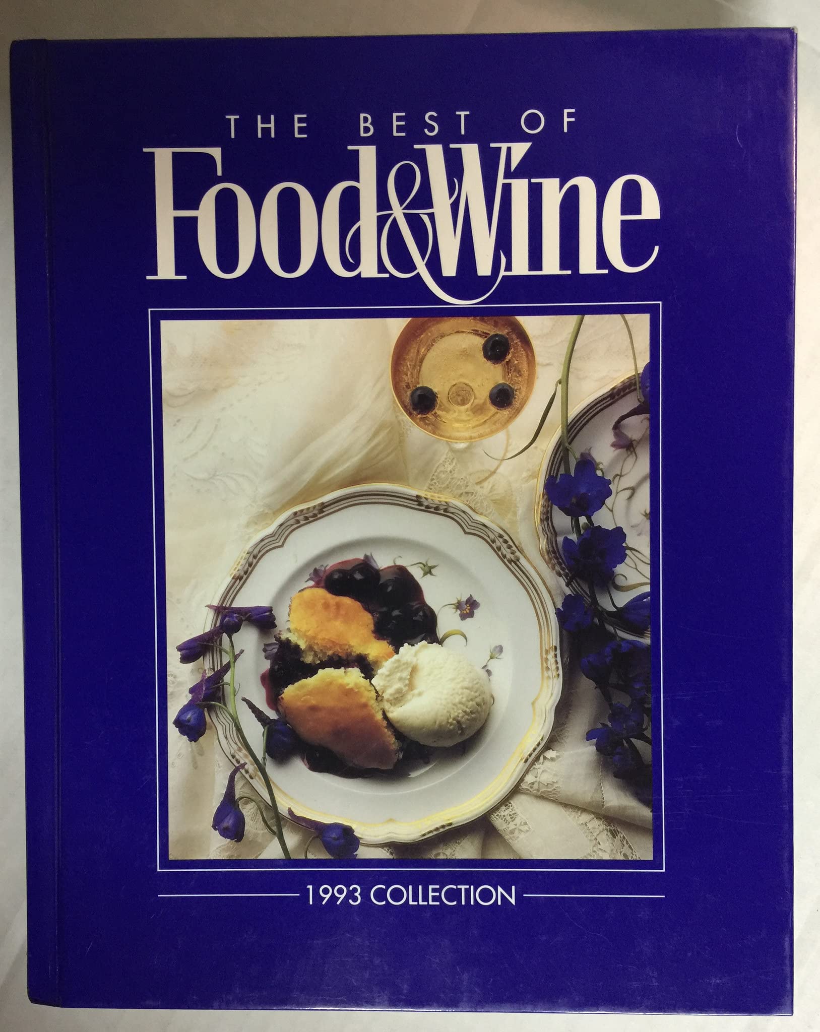 The Best of Food and Wine/1993 Collection book
