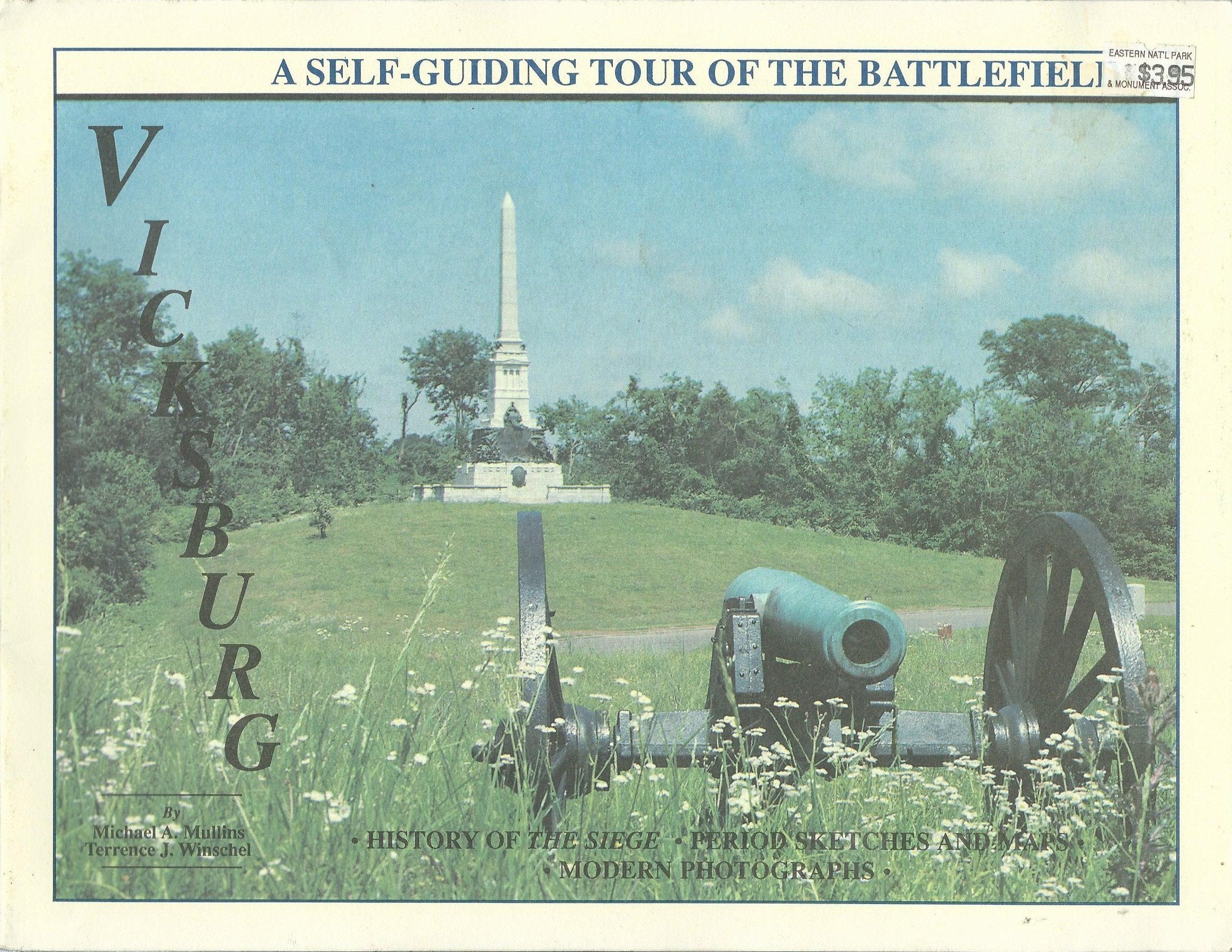 Vicksburg : A Self-Guiding Tour of the Battlefield Books