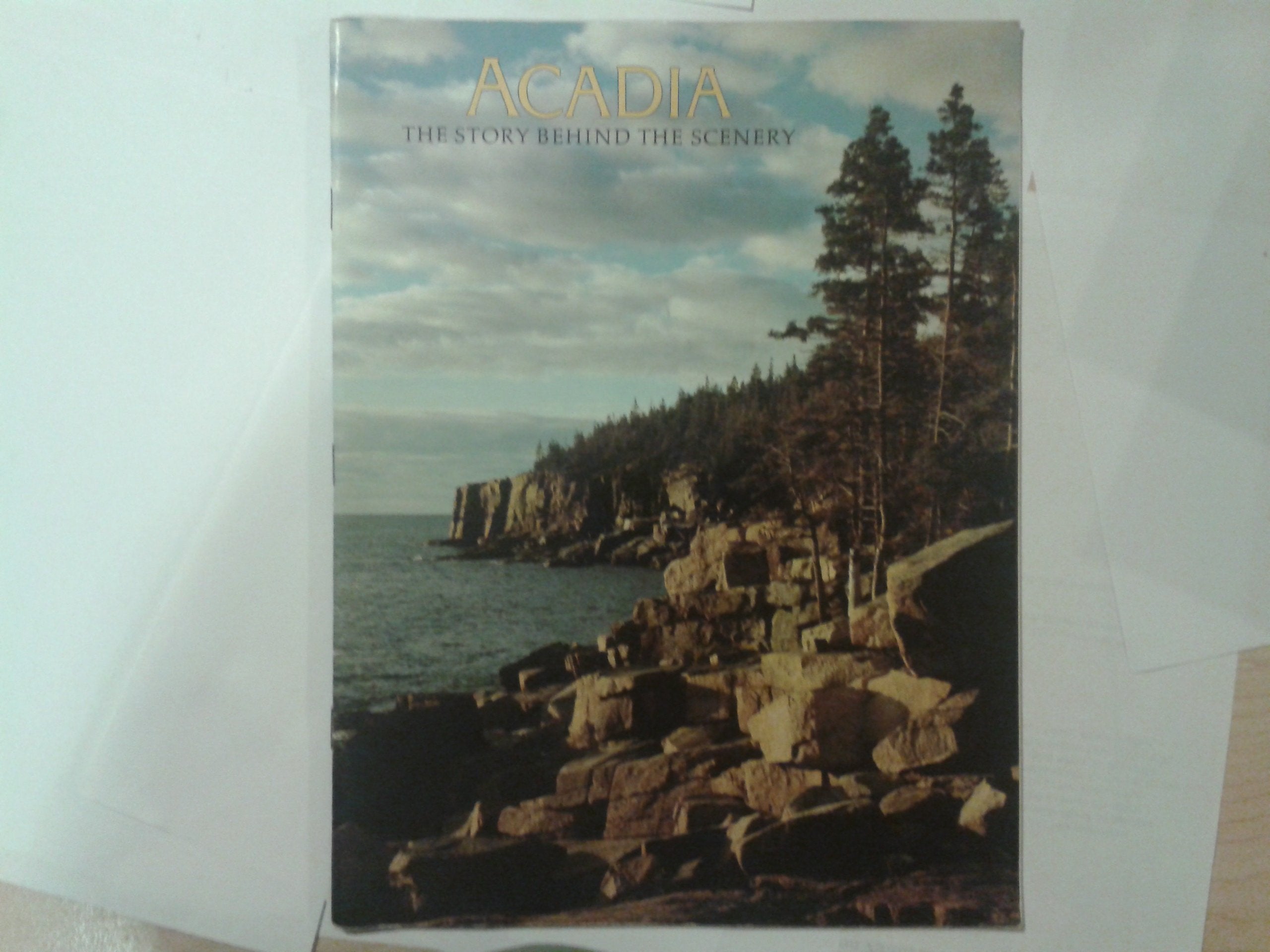 Acadia: The Story Behind the Scenery Travel