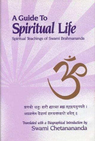 A Guide to Spiritual Life: Spiritual Teachings of Swami Brahmananda Religion & Esotericism