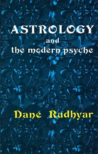 Astrology and the Modern Psyche: An Astrologer Looks at Depth Psychology Religion & Esotericism