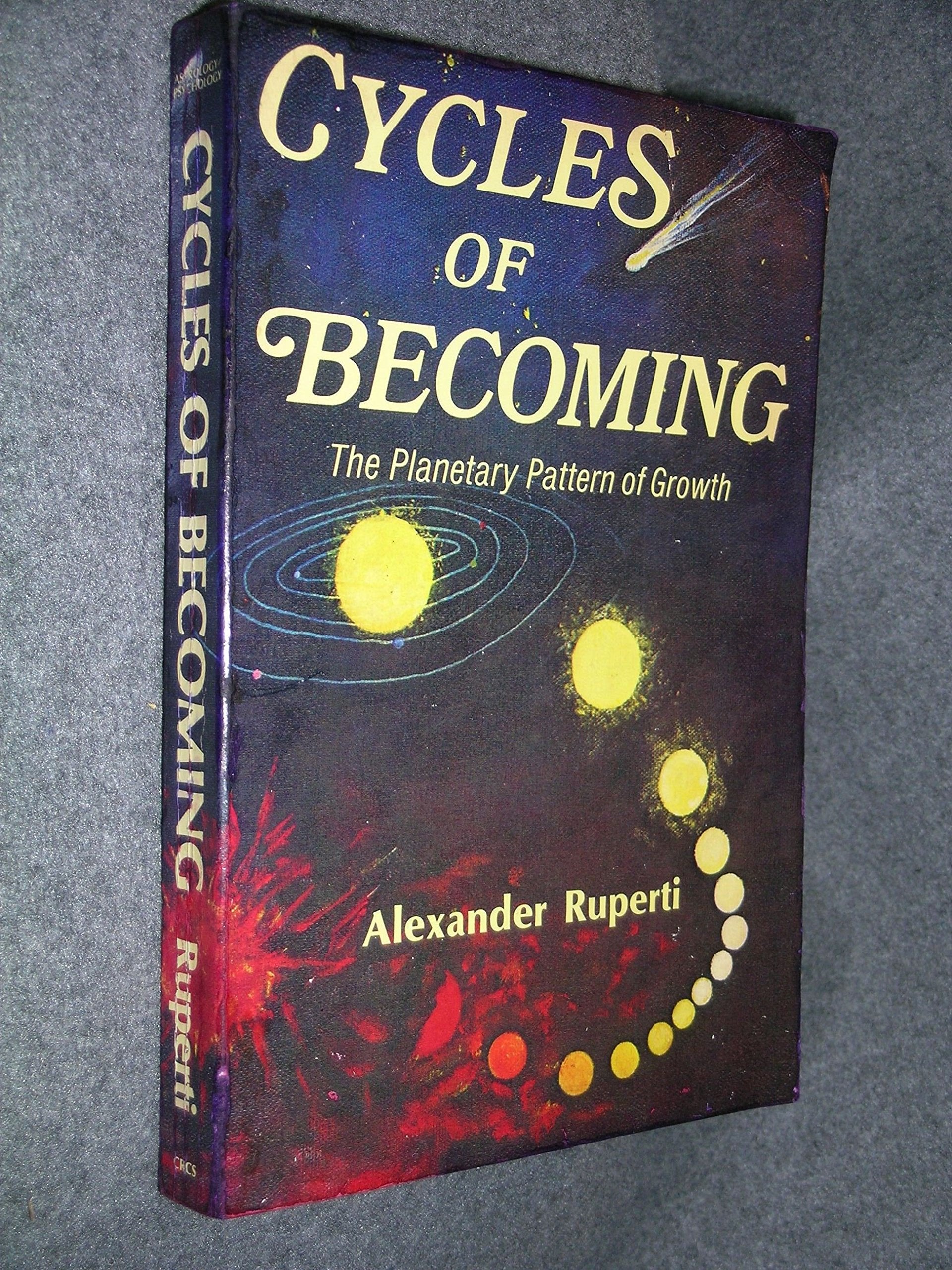 Cycles of Becoming: The Planetary Pattern of Growth Religion & Esotericism