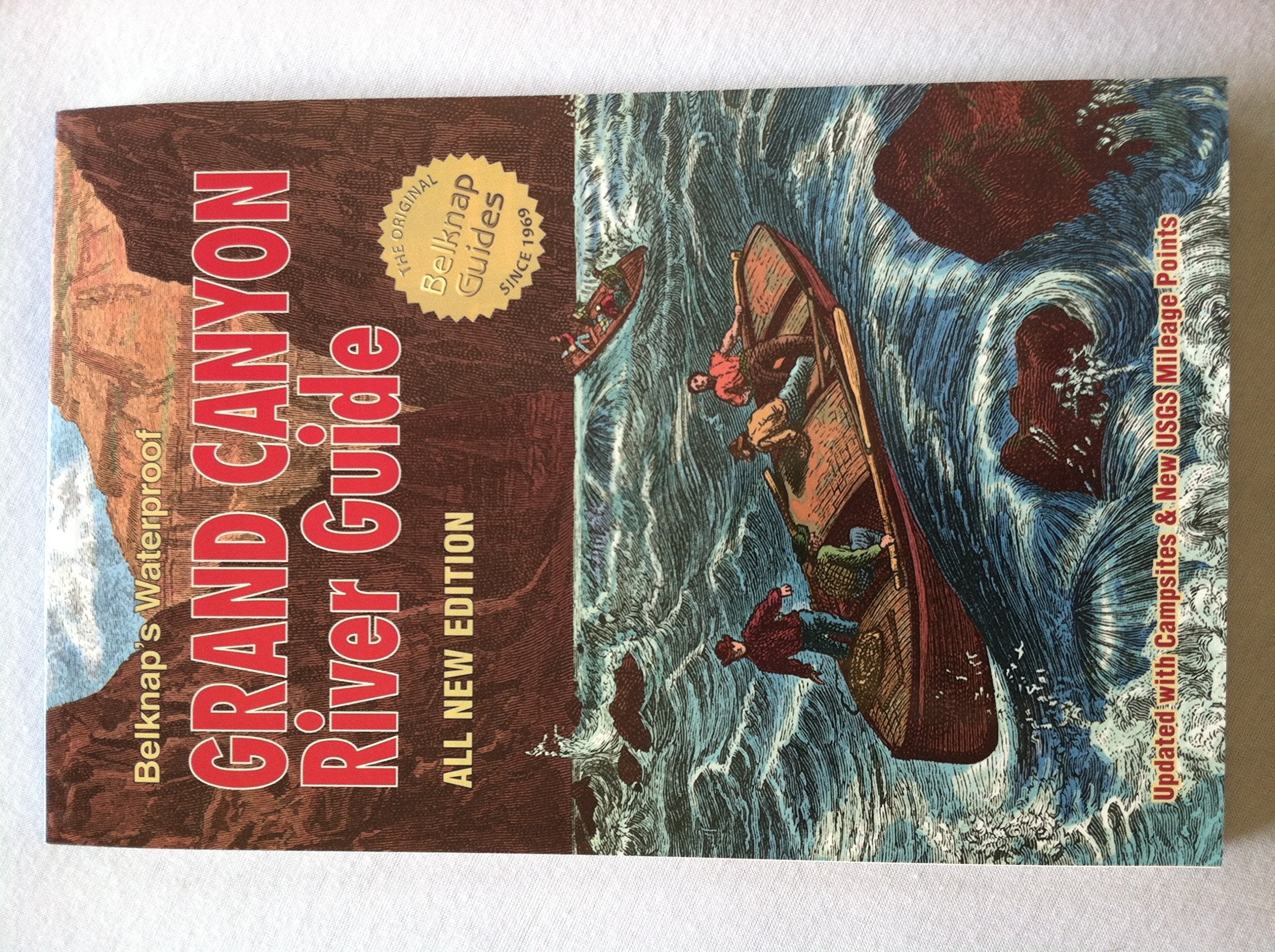Belknap's Waterproof Grand Canyon River Guide All New Edition Camping & Survival