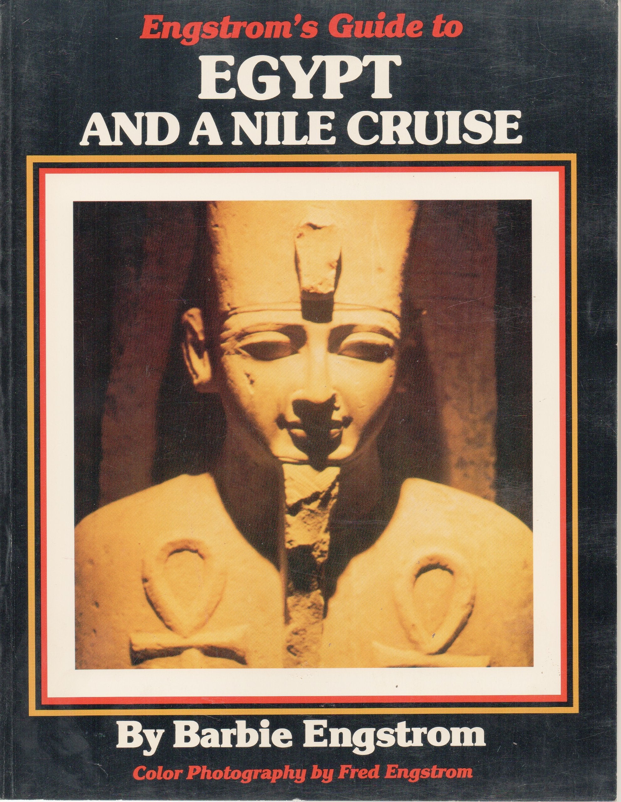 Egypt and a Nile cruise (Engstrom's Travel experience guides) Books
