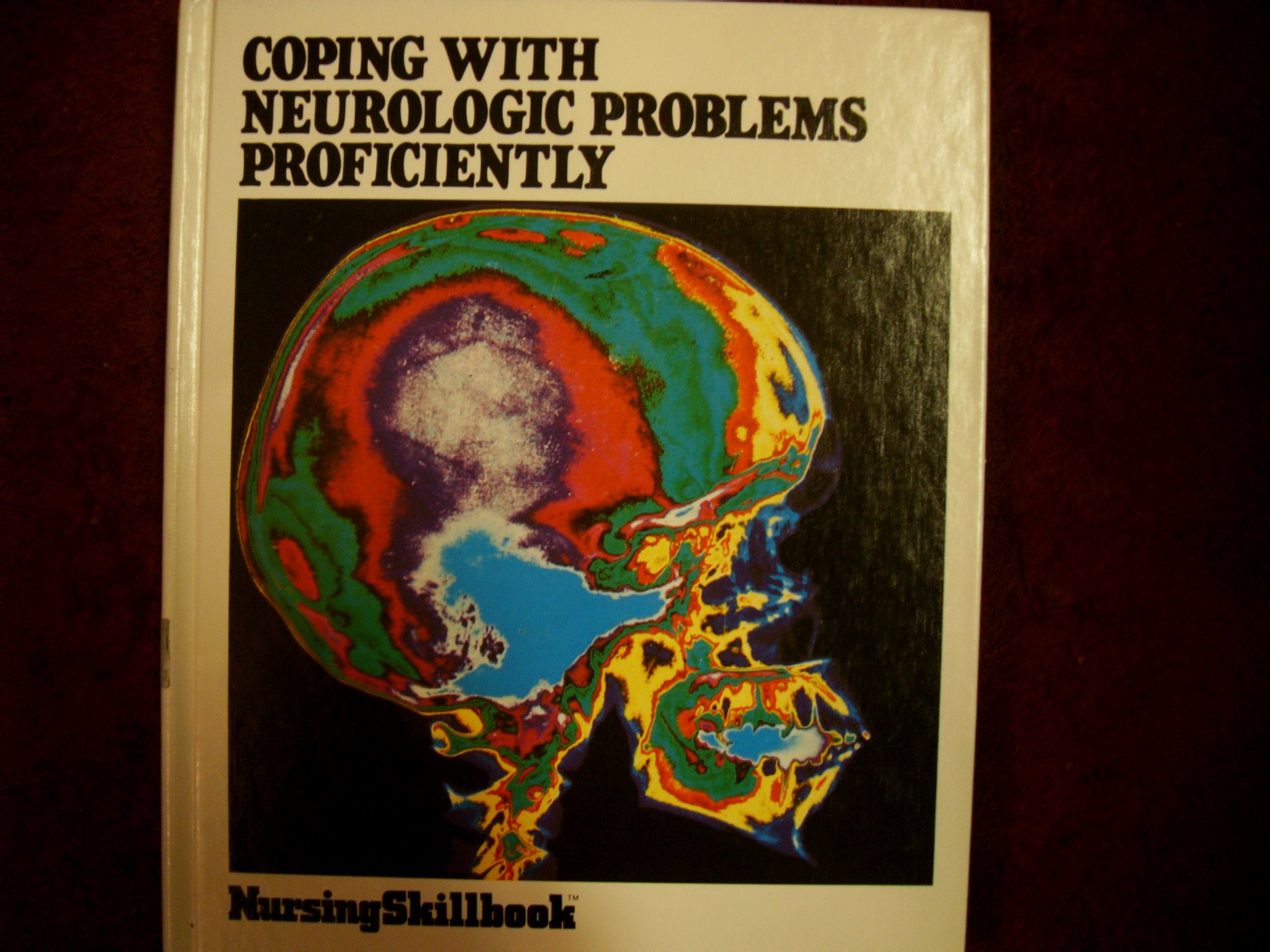 Coping with Neurologic Problems Proficiently book