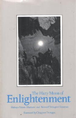 Hazy Moon of Enlightenment: On Zen Practice III (The Zen Writings Series) Religion & Esotericism