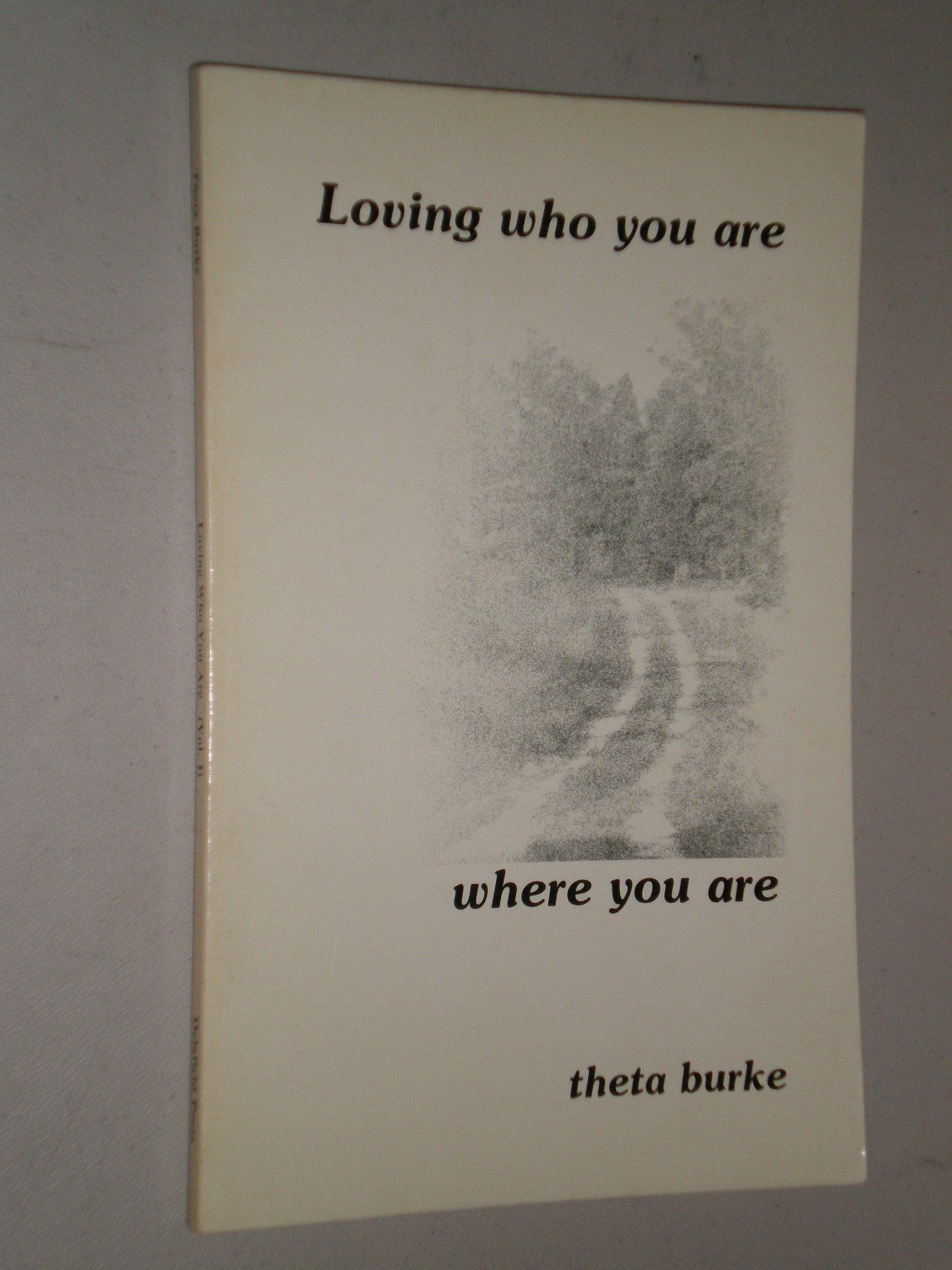 Loving Who You Are, Where You Are Poetry
