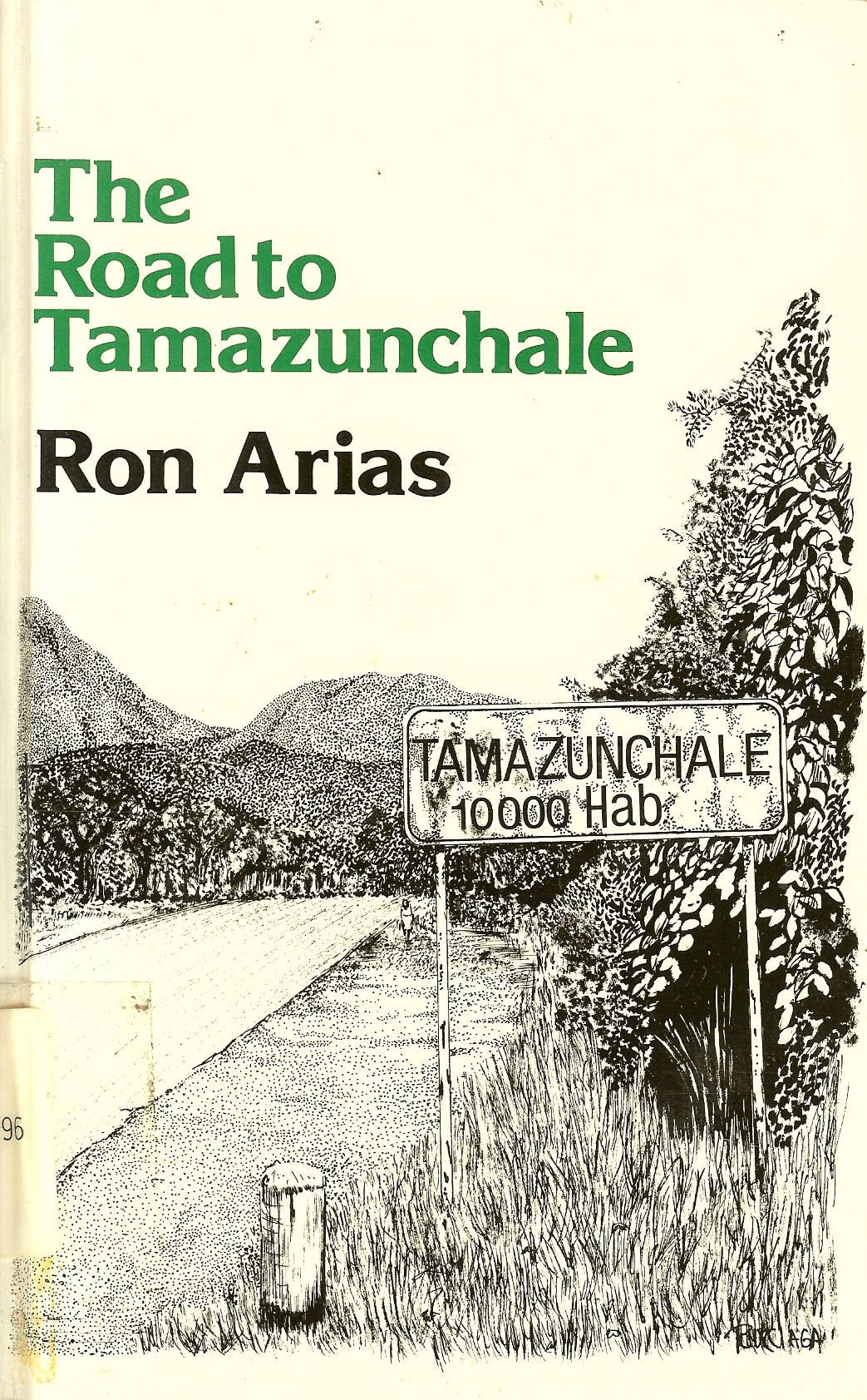 The Road to Tamazunchale (Chicano Classics Clasicos Chicanos Series No. 3) Contemporary literature
