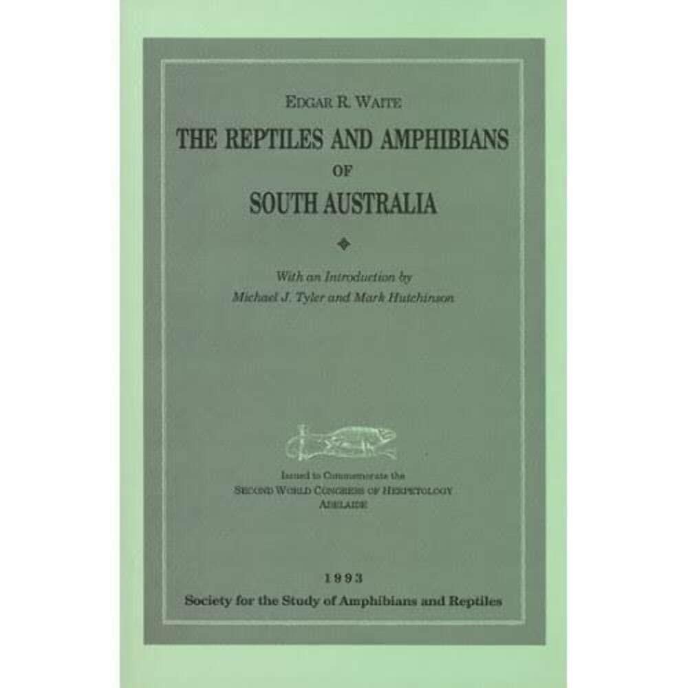 Reptiles and Amphibians of South Australia Natural Sciences
