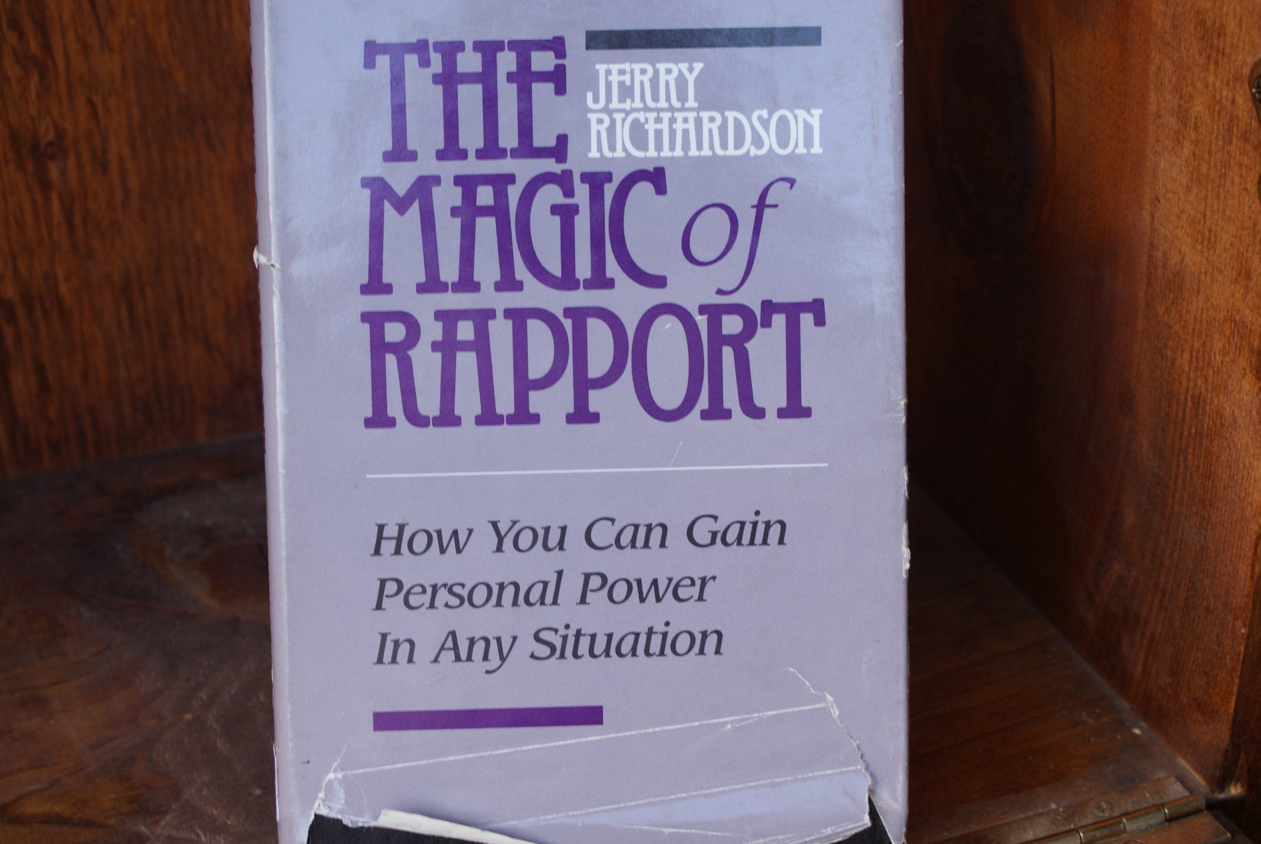 Magic of Rapport: How You Can Gain Personal Power in Any Situation Self-help