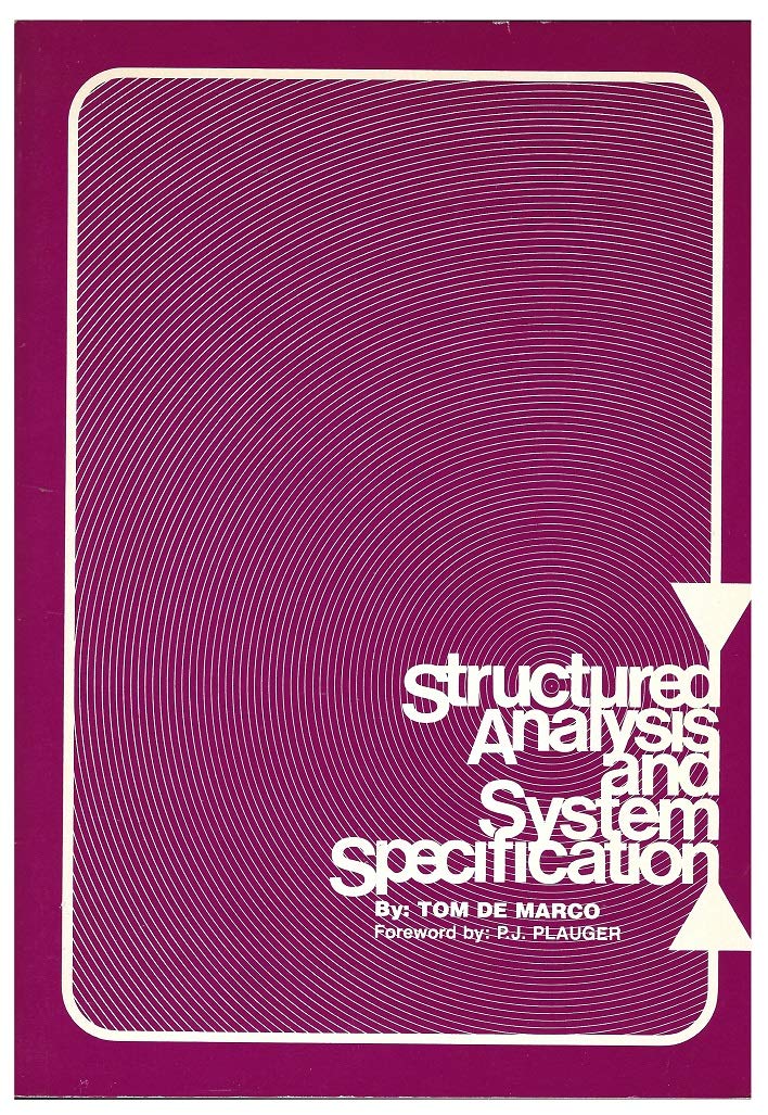 Structured Analysis and System Specification book